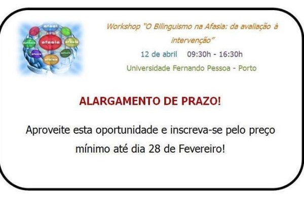 workshop: “O Bilinguismo na Afasia: da avaliação á intervenção