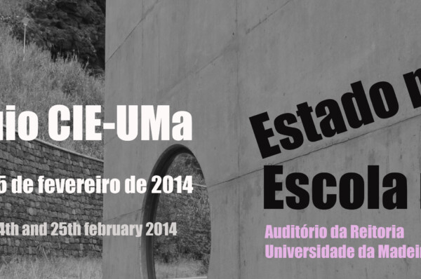 IX Colóquio CIE-UMA – Estado Mínimo, Escola Mínima