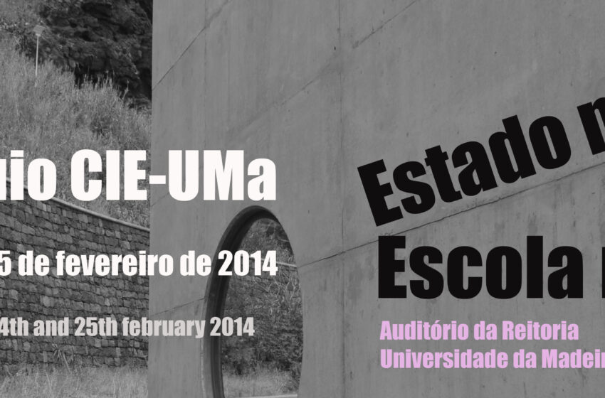  IX Colóquio CIE-UMA – Estado Mínimo, Escola Mínima