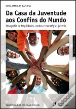 Da Casa da Juventude aos Confins do Mundo