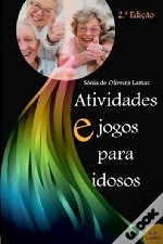 Atividades e Jogos para Idosos (2ª edição)