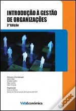 Introdução à Gestão de Organizações (3ª edição)