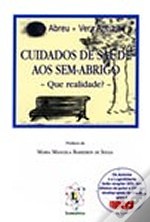 Cuidados de Saúde aos Sem-abrigo- Que realidade?