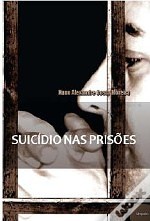 Suicídio nas Prisões