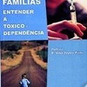  Famílias – Entender a Toxicodependência