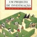  Como realizar um projecto de Investigação – Um guia para a pesquisa em ciências sociais e da educação