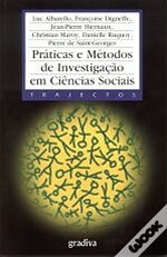 Práticas e Métodos de Investigação em Ciências Sociais