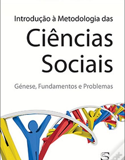  Introdução à Metodologia das Ciências Sociais