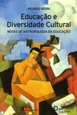 Educação e Diversidade Cultural: Notas de Antropologia da Educação