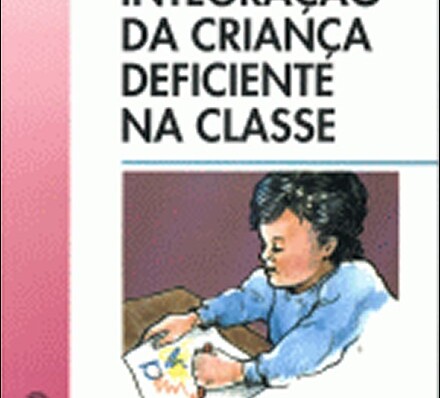 Integração da Criança Deficiente na Classe