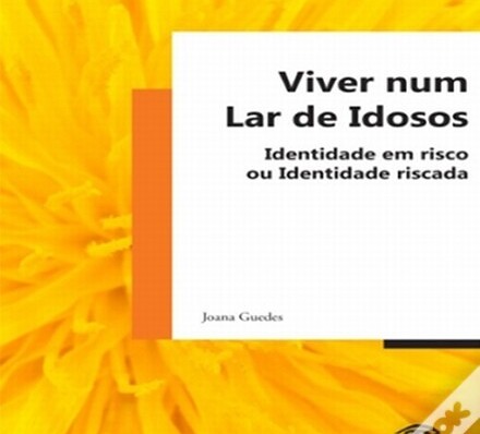 Viver num Lar de Idosos