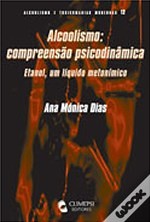 Alcoolismo: Compreensão Psicodinâmica
