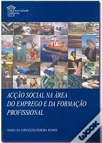 Acção Social na Área do Emprego e da Formação Profissional