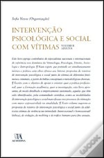 Intervenção Psicológica e Social com Vítimas (volume II – Adultos)
