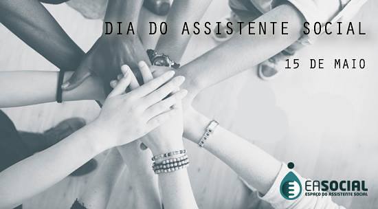 Dia do Assistente Social – 15 de Maio