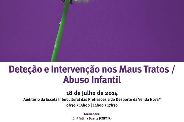 Palestra “Deteção e Intervenção nos Maus Tratos /Abuso Infantil”