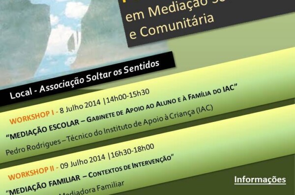 I Ciclo de Workshops em Mediação Social e Comunitária