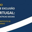  Seminário "Pobreza e Exclusão em Portugal: factores e políticas sociais"