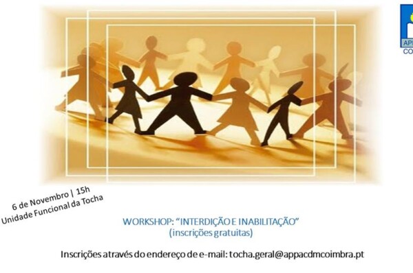 Workshop “Interdição e Inabilitação”