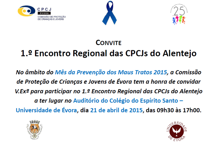  Encontro Regional das CPCJs do Alentejo