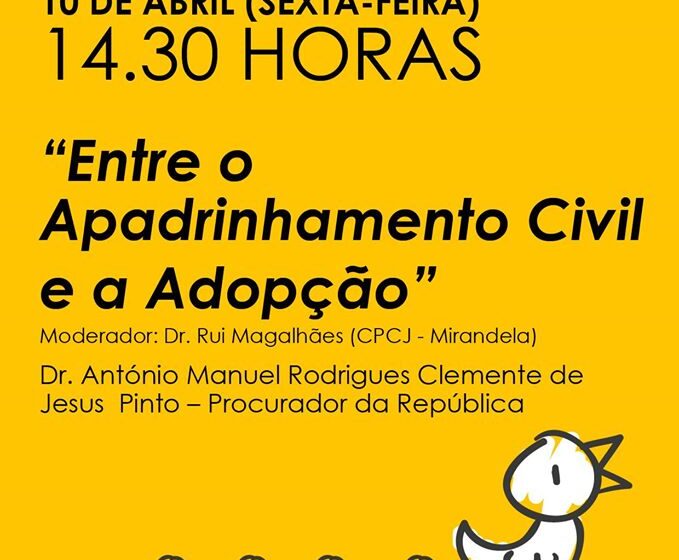  Entre o Apadrinhamento Civil e a Adopção