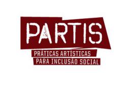 Concurso: PARTIS – Práticas Artísticas para Inclusão Social