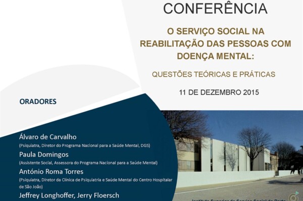 O Serviço Social na Reabilitação das Pessoas com Doença Mental: Questões Teóricas e Práticas