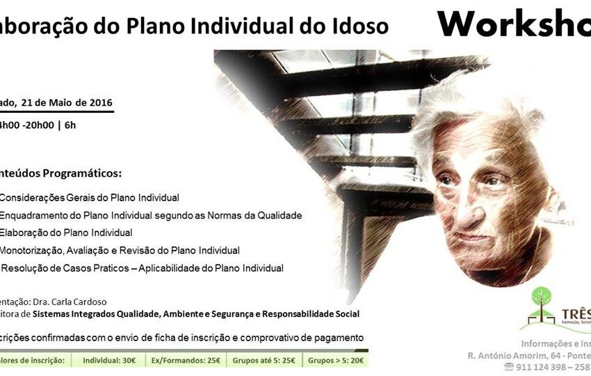  Workshop – Elaboração do Plano Individual do Idoso