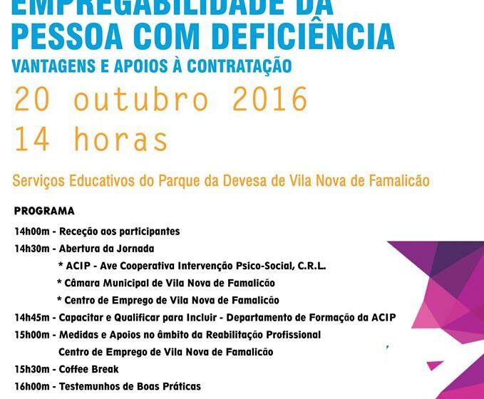  I Jornada "Empregabilidade da Pessoa com Deficiência – Apoios e Vantagens à Contratação"