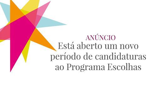 Candidaturas Programa Escolhas Abertas