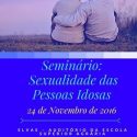 Seminário ” Sexualidade das Pessoas Idosas “