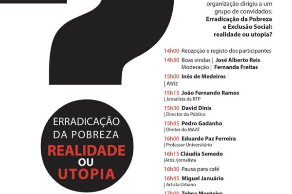 A ERRADICAÇÃO DA POBREZA: REALIDADE OU UTOPIA?