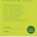  25º PEJENE – Programa de Estágios de Jovens Estudantes do Ensino Superior nas Empresas