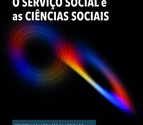 Conferências de Charneira 2017 | O Serviço Social e as Ciências Sociais