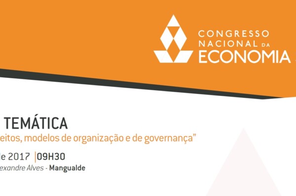 Congresso Nacional da Economia Social – Novos conceitos, modelos de organização e de governança