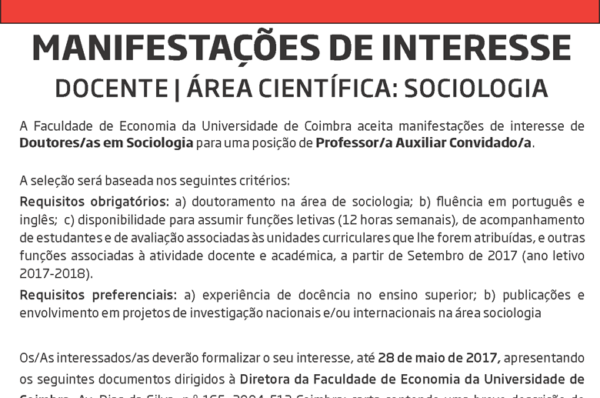 A FEUC está a aceitar Manifestações de Interesse para Professor/a Auxiliar Convidado/a na área Sociologia