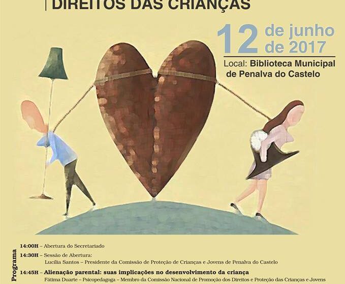  Seminário “Alienação Parental, co-parentalidade e direitos das crianças”, 12 de junho