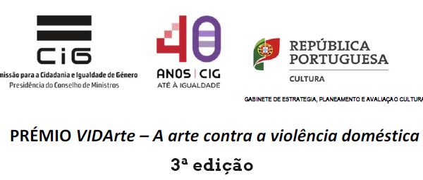 3ª edição do Prémio VIDArte – A arte contra a violência doméstica.
