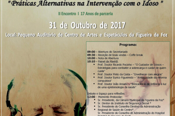 I Encontro da Rede Interinstitucional de Animação para Idosos da Zona Sul da Figueira da Foz