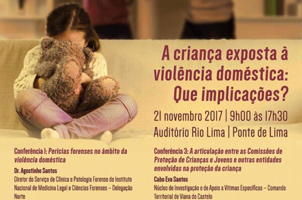 SEMINÁRIO” A Criança Exposta à Violência Doméstica: Que Implicações?” 21 de Novembro