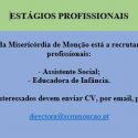  Santa Casa da Misericórdia de Monção encontra-se a recrutar Assistente Social