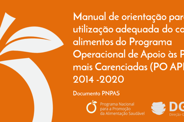 Manual de orientação para a utilização adequada do cabaz de alimentos do programa operacional de apoio às pessoas mais carenciadas