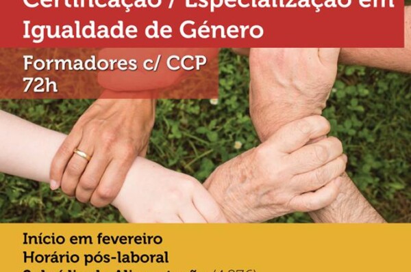 Certificação/Especialização em igualdade de Género  (Coimbra e Leiria) Gratuito