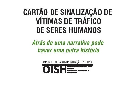 Já conhece o Cartão de Sinalização de Vítimas de Tráfico de Seres Humanos?