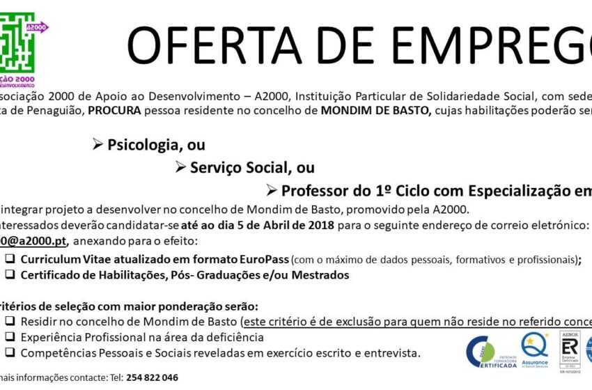 Associação 2000 encontra-se a recrutar Assistente Social ou Psicólogo ou Professor do 1º ciclo