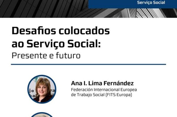 Conferência Doutoral: “Desafios colocados ao Serviço Social: presente e futuro”,