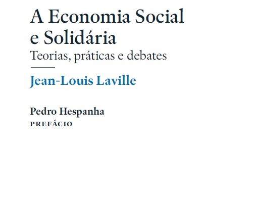 «A Economia Social e Solidária» de Jean-Louis Laville