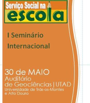 I Seminário Internacional “Serviço Social na Escola”