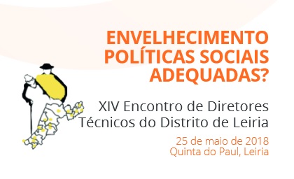 XIV Encontro de Diretores Técnicos do Distrito de Leiria