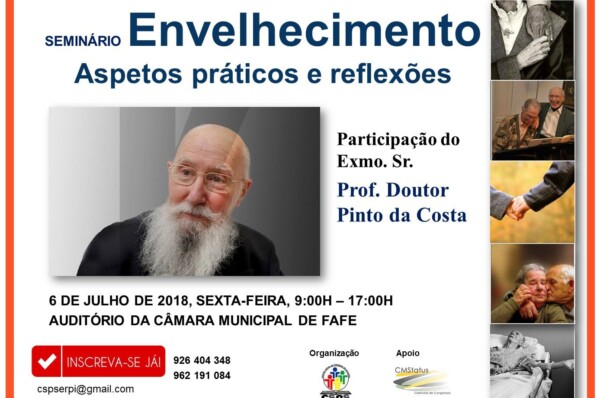 Seminário: Envelhecimento: Aspetos práticos e reflexões.